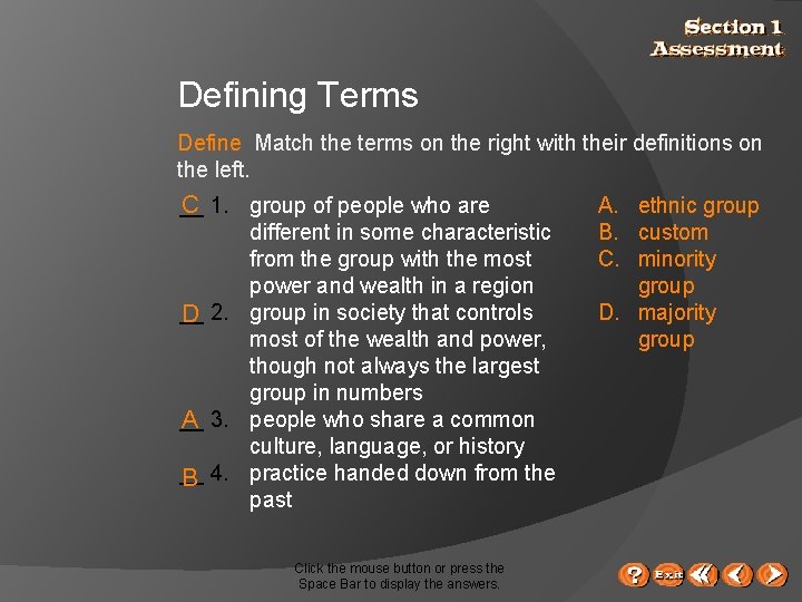 Defining Terms Define Match the terms on the right with their definitions on the