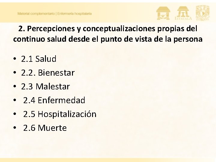 2. Percepciones y conceptualizaciones propias del continuo salud desde el punto de vista de