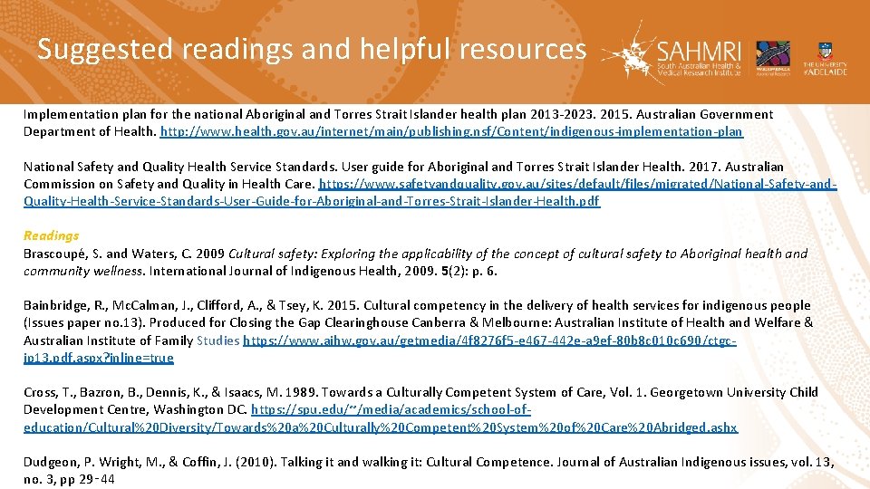 Suggested readings and helpful resources Implementation plan for the national Aboriginal and Torres Strait