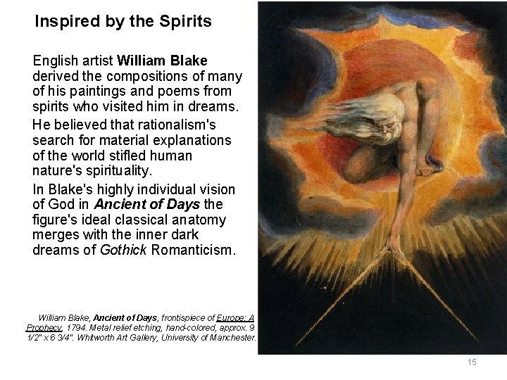 Inspired by the Spirits English artist William Blake derived the compositions of many of Inspired by the Spirits English artist William Blake derived the compositions of many of