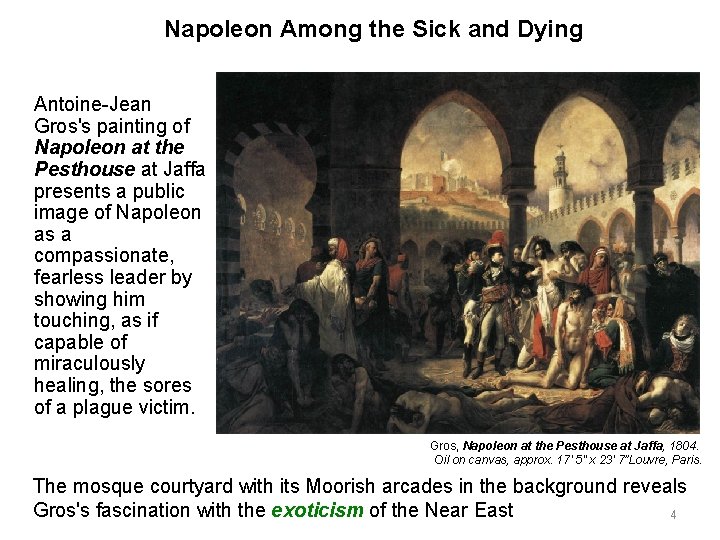 Napoleon Among the Sick and Dying Antoine-Jean Gros's painting of Napoleon at the Pesthouse Napoleon Among the Sick and Dying Antoine-Jean Gros's painting of Napoleon at the Pesthouse