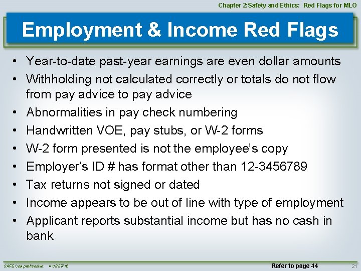 Chapter 2: Safety and Ethics: Red Flags for MLO Employment & Income Red Flags