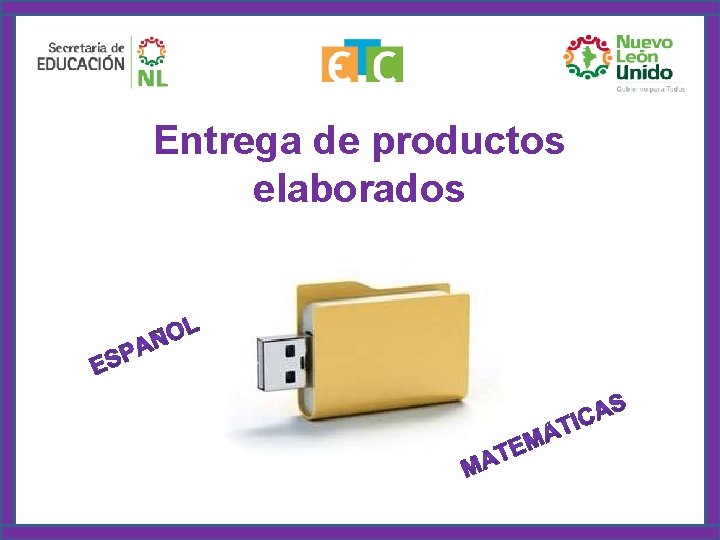 Entrega de productos elaborados 