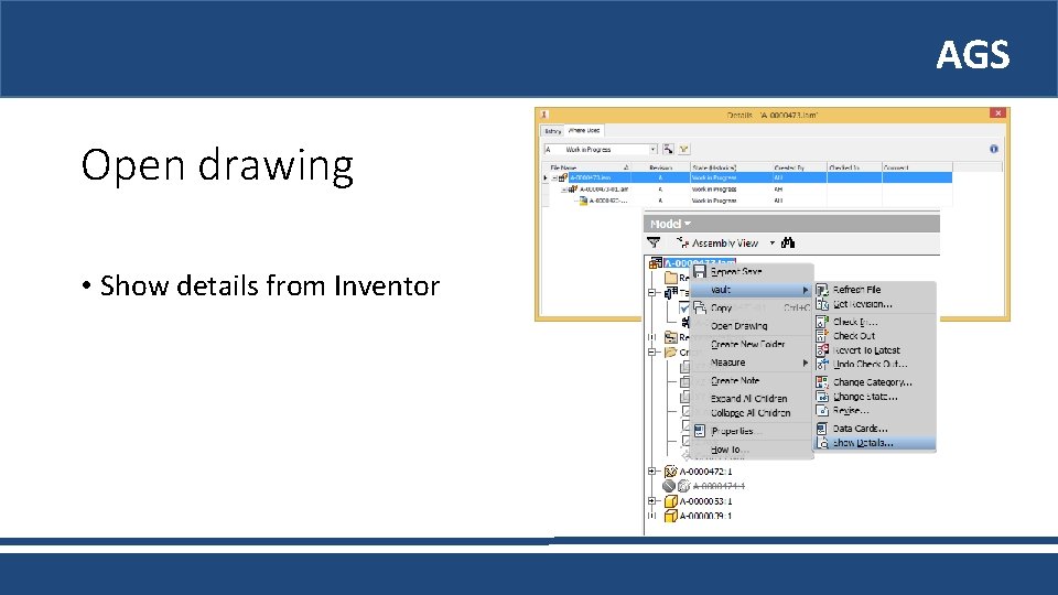 AGS Open drawing • Show details from Inventor 