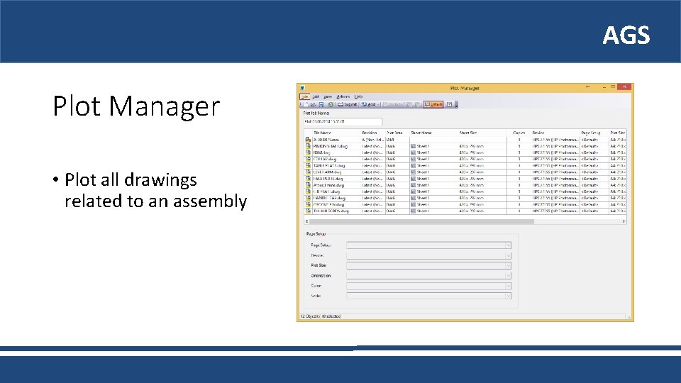 AGS Plot Manager • Plot all drawings related to an assembly 