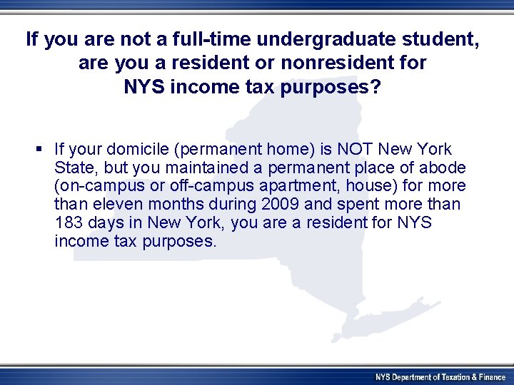 If you are not a full-time undergraduate student, are you a resident or nonresident