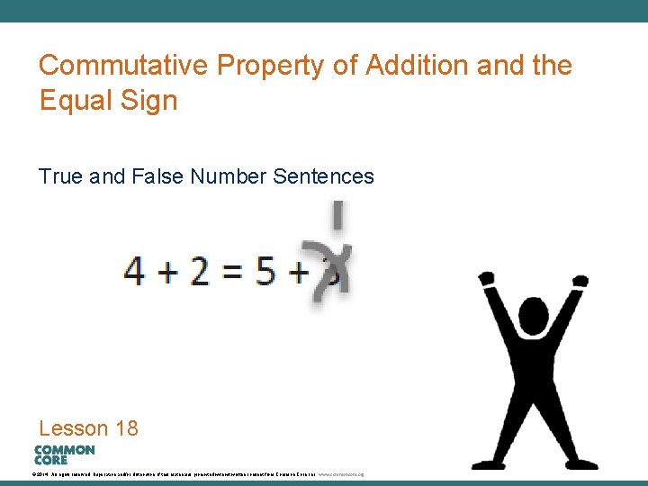 A Story of Units Commutative Property of Addition and the Equal Sign True and