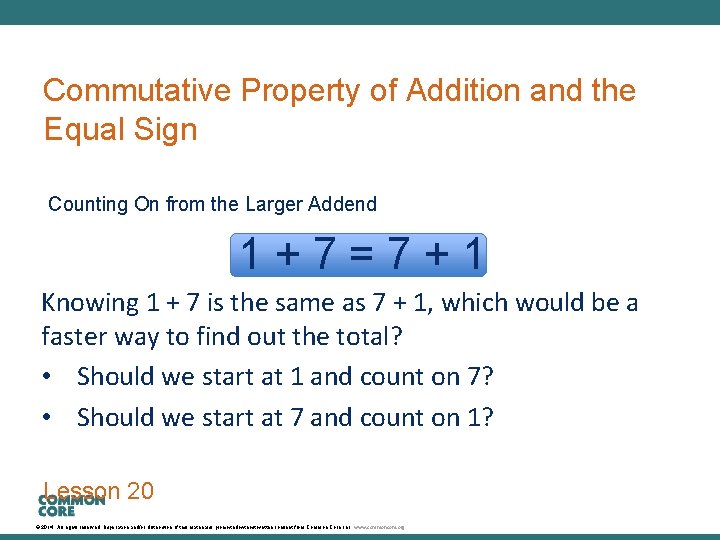 A Story of Units Commutative Property of Addition and the Equal Sign Counting On