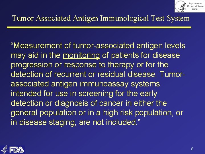 Department of Health and Human Services Tumor Associated Antigen Immunological Test System “Measurement of