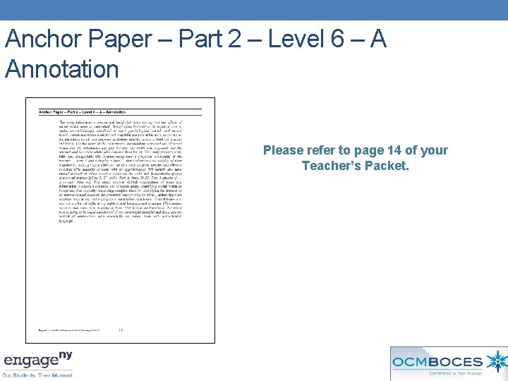 Anchor Paper – Part 2 – Level 6 – A Annotation Please refer to