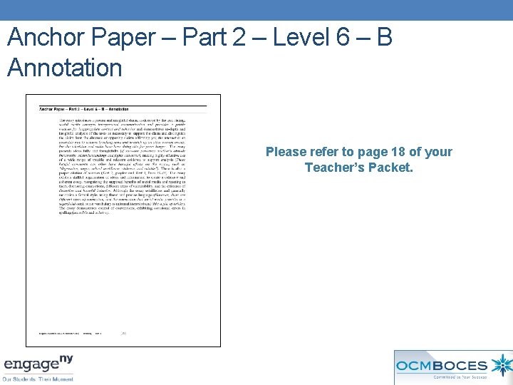 Anchor Paper – Part 2 – Level 6 – B Annotation Please refer to