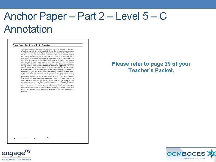 Anchor Paper – Part 2 – Level 5 – C Annotation Please refer to