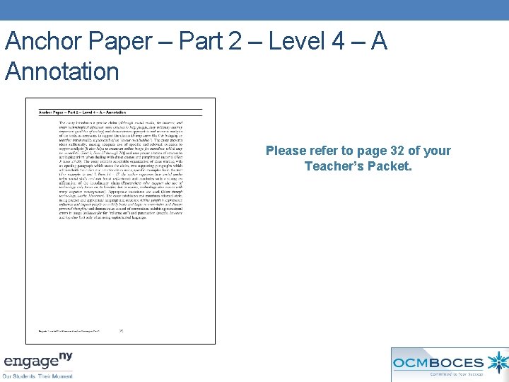 Anchor Paper – Part 2 – Level 4 – A Annotation Please refer to