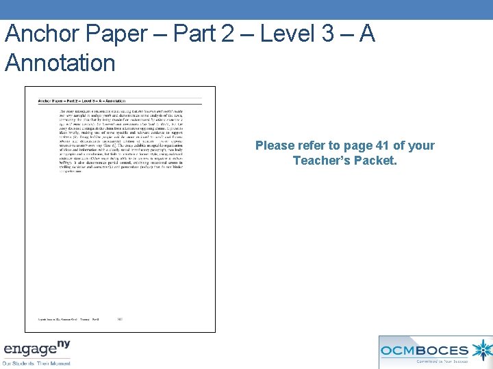 Anchor Paper – Part 2 – Level 3 – A Annotation Please refer to