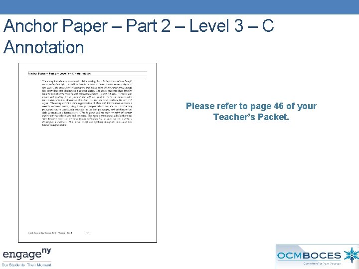 Anchor Paper – Part 2 – Level 3 – C Annotation Please refer to
