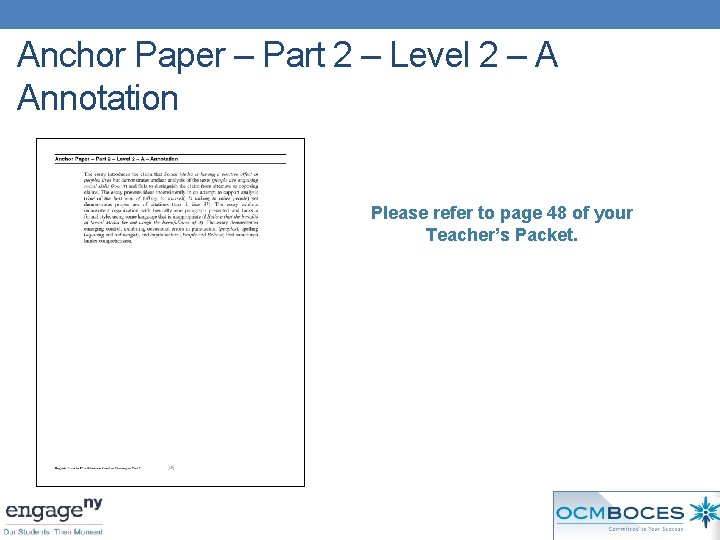 Anchor Paper – Part 2 – Level 2 – A Annotation Please refer to