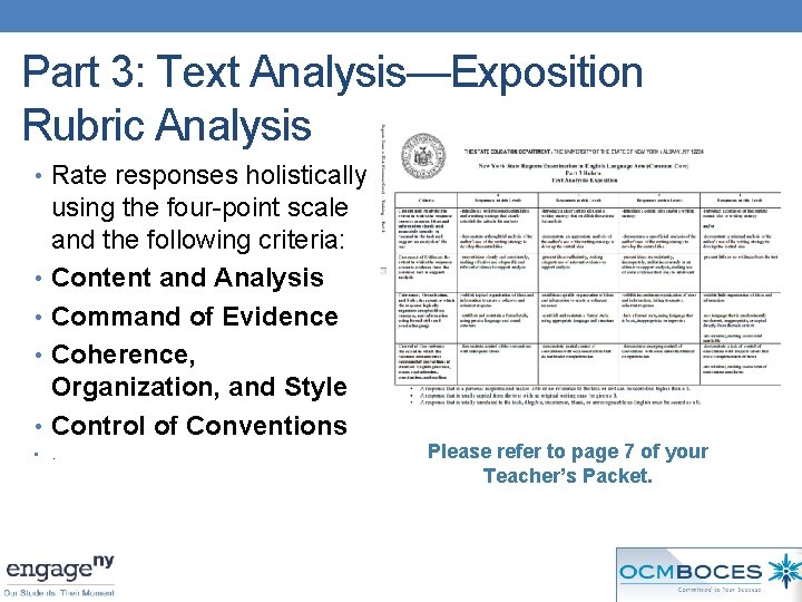 Part 3: Text Analysis—Exposition Rubric Analysis • Rate responses holistically using the four-point scale