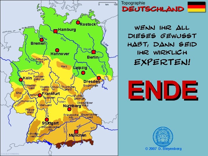 Rostock Hamburg W es Elb er e Bremen Od Havel Hannover Berlin Em Teutoburger