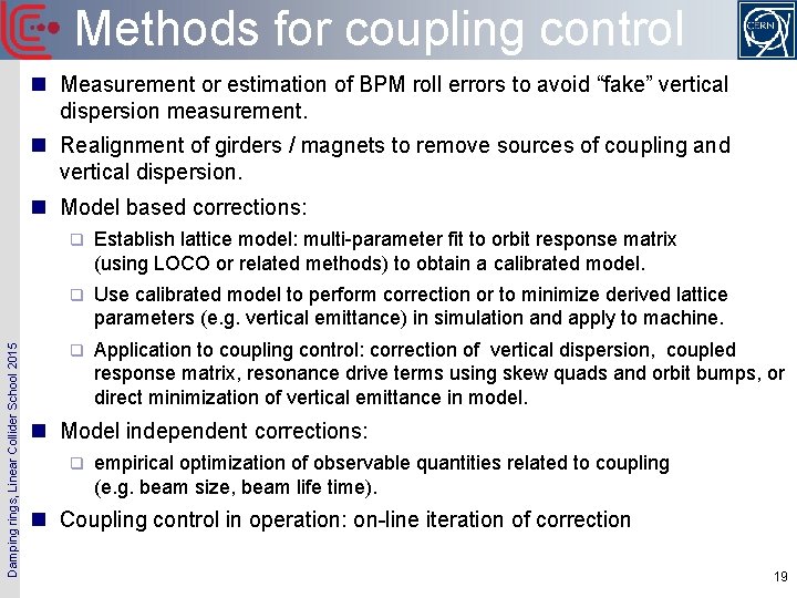 Methods for coupling control n Measurement or estimation of BPM roll errors to avoid