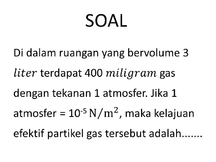 SOAL • 