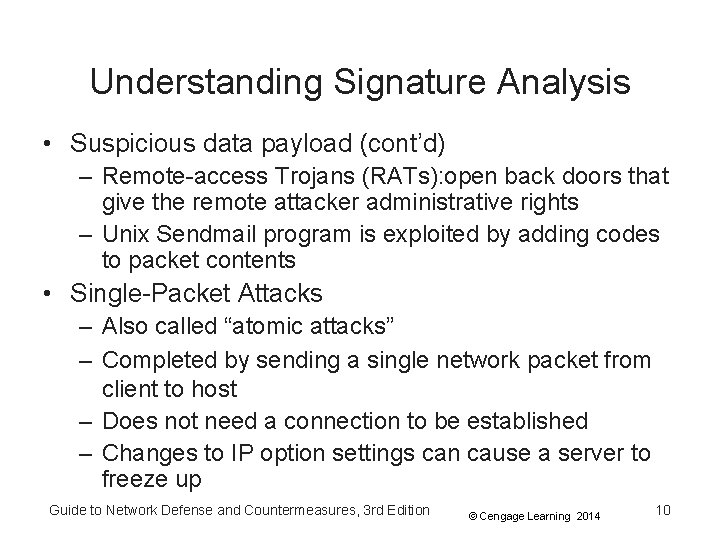 Understanding Signature Analysis • Suspicious data payload (cont’d) – Remote-access Trojans (RATs): open back