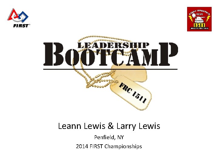 Leann Lewis & Larry Lewis Penfield, NY 2014 FIRST Championships 