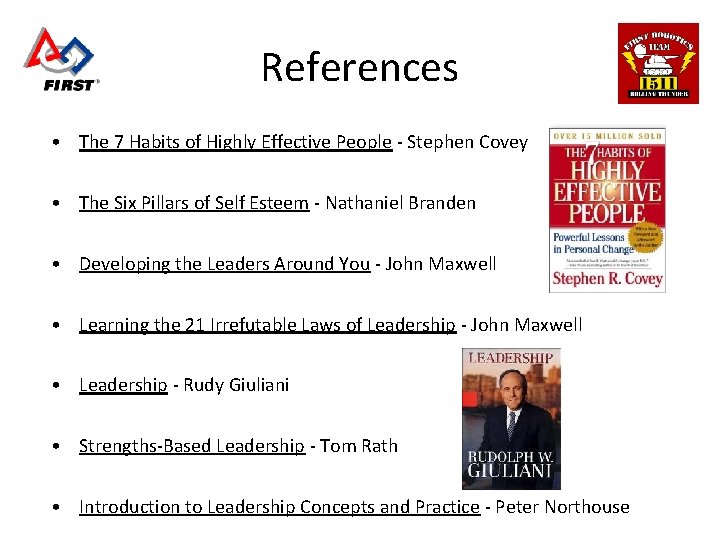References • The 7 Habits of Highly Effective People - Stephen Covey • The