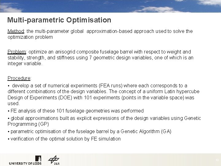 Multi-parametric Optimisation Method: the multi-parameter global approximation-based approach used to solve the optimization problem