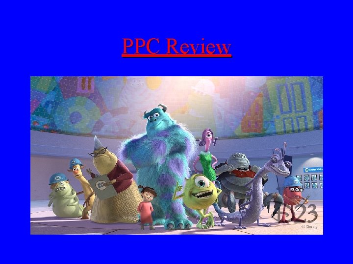 PPC Review 