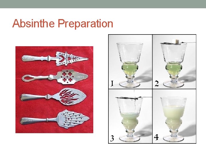 Absinthe Preparation 