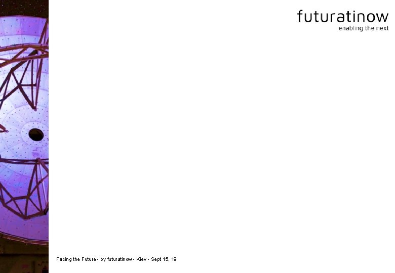 Facing the Future - by futuratinow - Kiev - Sept 15, 19 