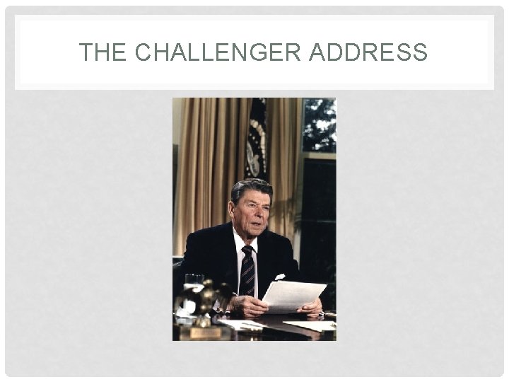 THE CHALLENGER ADDRESS 