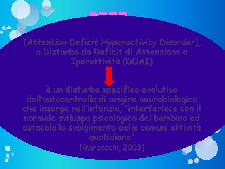 ADHD (Attention Deficit Hyperactivity Disorder), o Disturbo da Deficit di Attenzione e Iperattività (DDAI)