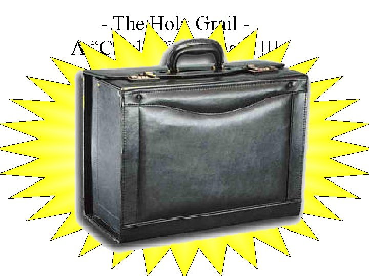 - The Holy Grail A “Catalog” Briefcase !!! 