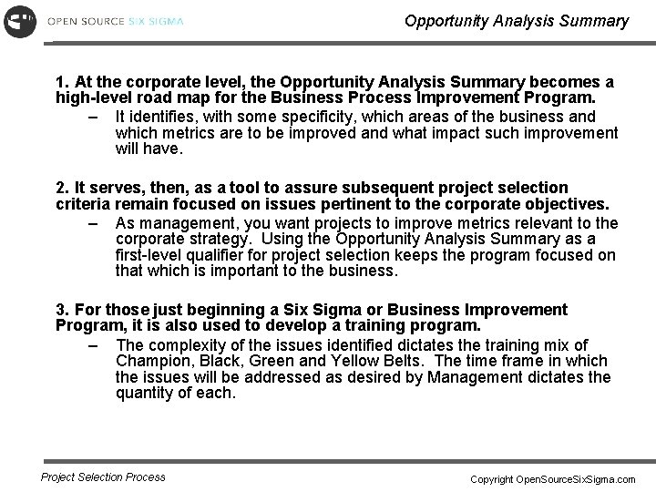 Opportunity Analysis Summary 1. At the corporate level, the Opportunity Analysis Summary becomes a