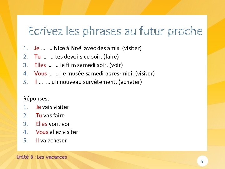 1. 2. 3. 4. 5. Je … … Nice à Noël avec des amis. 1. 2. 3. 4. 5. Je … … Nice à Noël avec des amis.