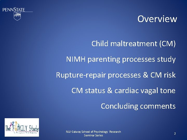 Overview Child maltreatment (CM) NIMH parenting processes study Rupture-repair processes & CM risk CM