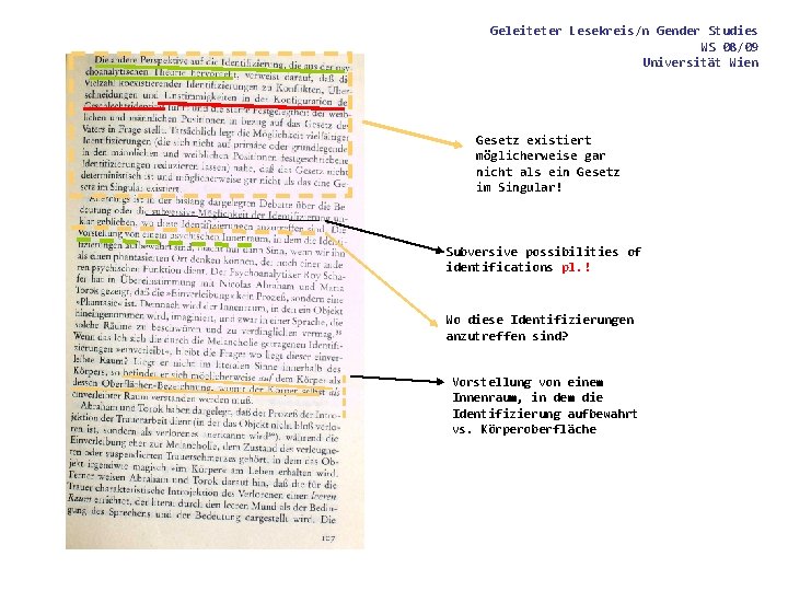 Geleiteter Lesekreis/n Gender Studies WS 08/09 Universität Wien Gesetz existiert möglicherweise gar nicht als Geleiteter Lesekreis/n Gender Studies WS 08/09 Universität Wien Gesetz existiert möglicherweise gar nicht als