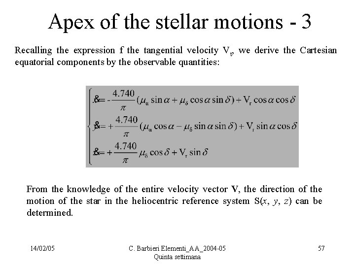  Apex of the stellar motions - 3 Recalling the expression f the tangential