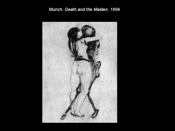 Munch, Death and the Maiden, 1894 