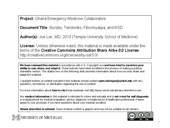 Project: Ghana Emergency Medicine Collaborative Document Title: Bursitis, Tendonitis, Fibromyalgia, and RSD Author(s): Joe