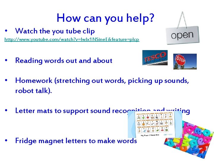 How can you help? • Watch the you tube clip http: //www. youtube. com/watch?