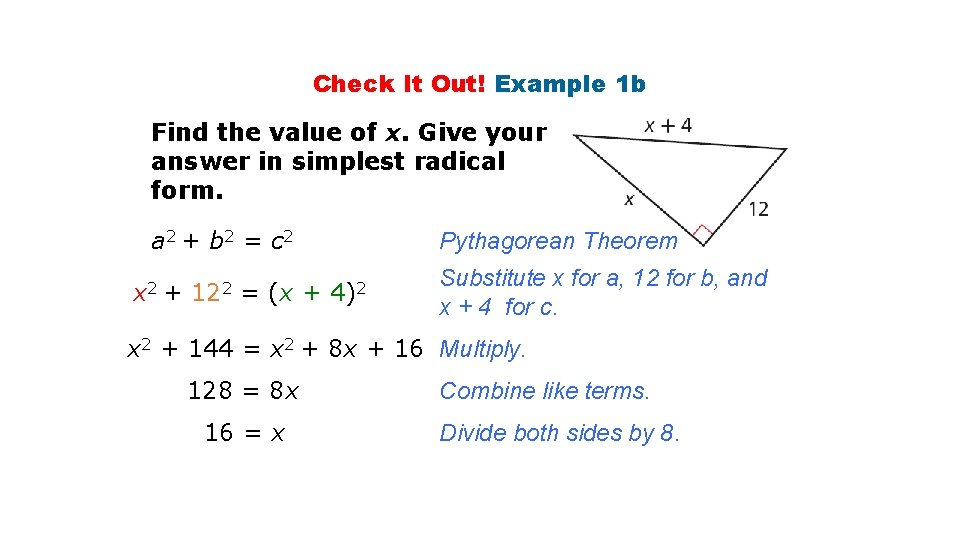 Check It Out! Example 1 b Find the value of x. Give your answer