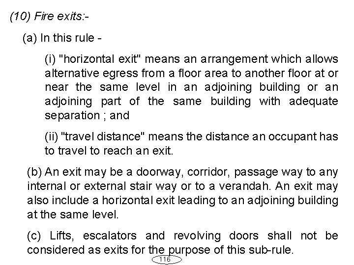 (10) Fire exits: - (a) In this rule (i) "horizontal exit" means an arrangement