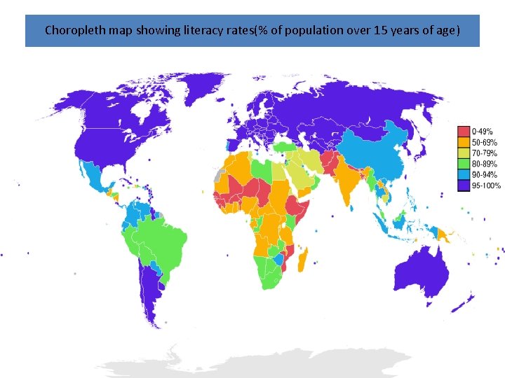Choropleth map showing literacy rates(% of population over 15 years of age) Choropleth map showing literacy rates(% of population over 15 years of age)