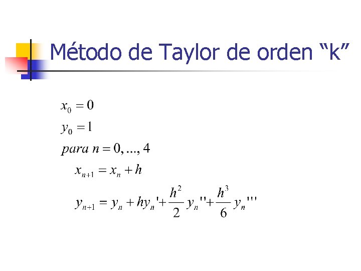 Método de Taylor de orden “k” 