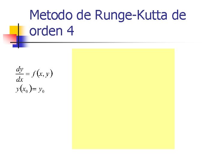 Metodo de Runge-Kutta de orden 4 