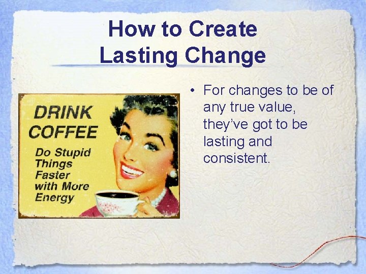Build Lasting Change Awaken the Giant Within by Anthony Robbins Presented