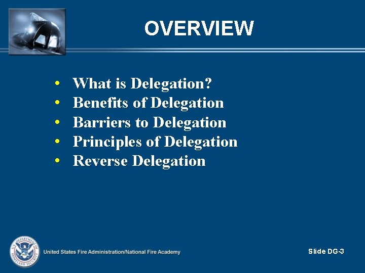 OVERVIEW • • • What is Delegation? Benefits of Delegation Barriers to Delegation Principles