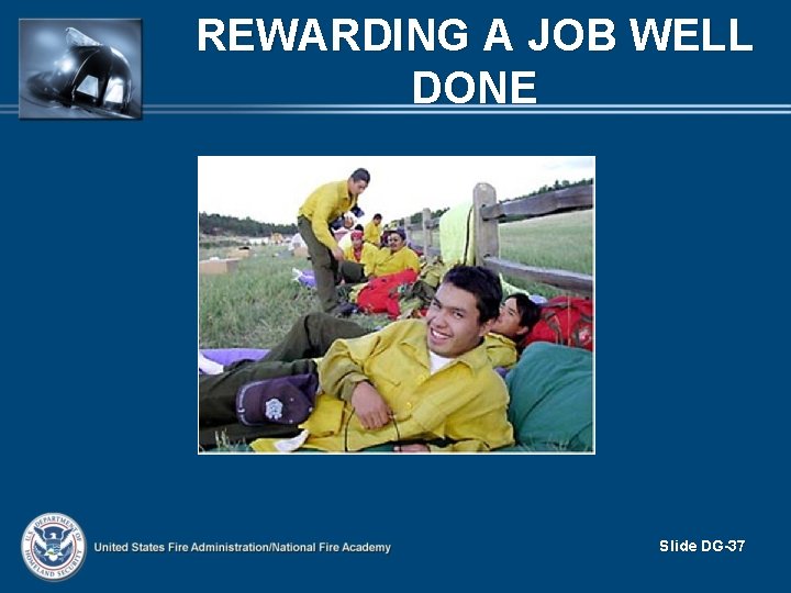 REWARDING A JOB WELL DONE Slide DG-37 